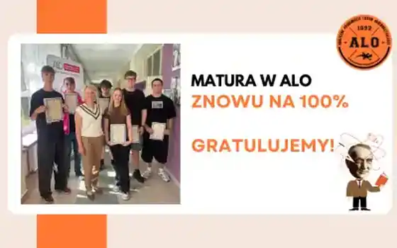100% zdawalności matury w ALO!